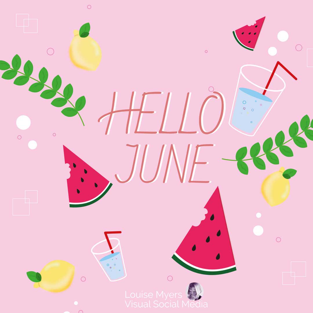 watermelon slices, sodas and lemons on pink background says hello june.