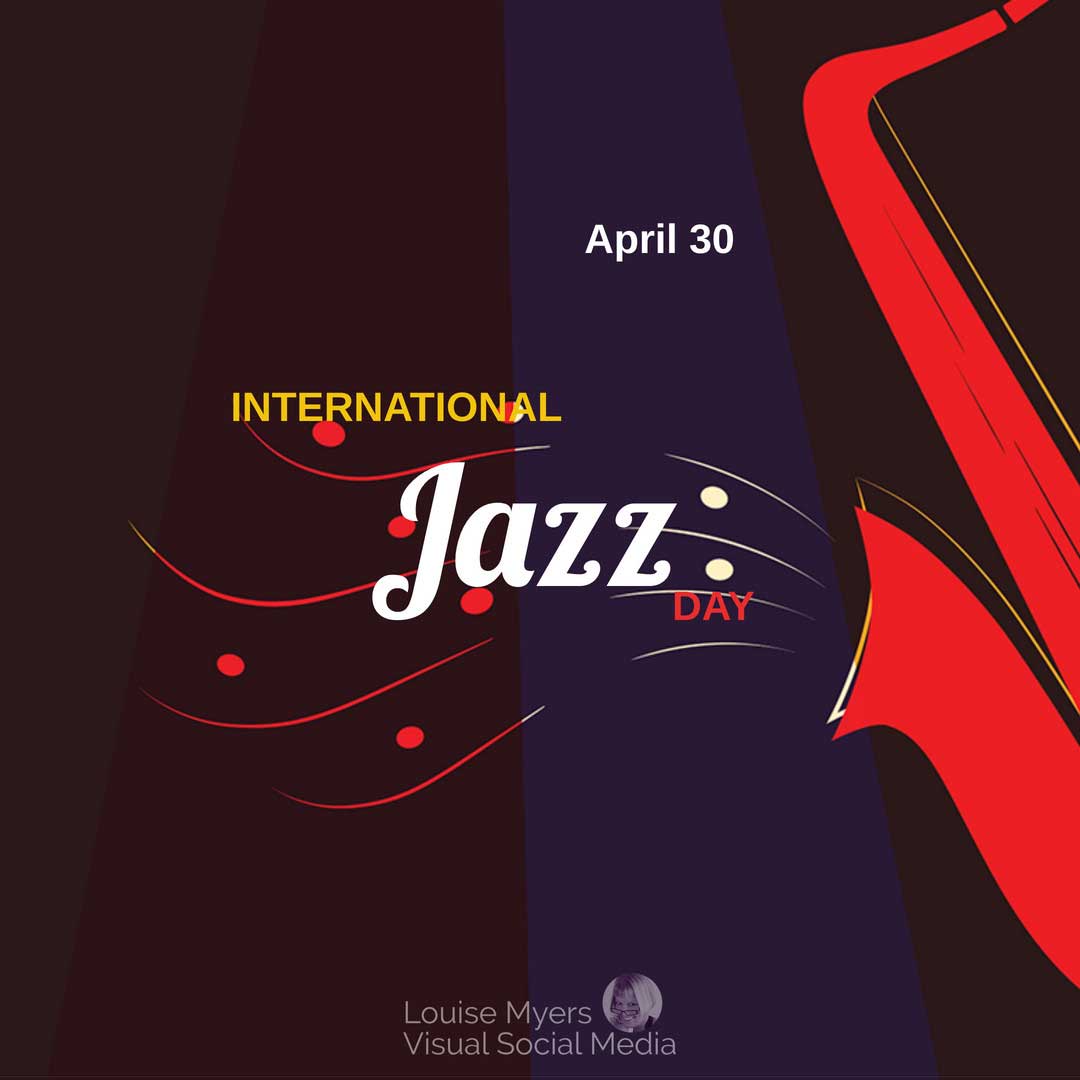 red sax on black says april 30 is International Jazz Day.