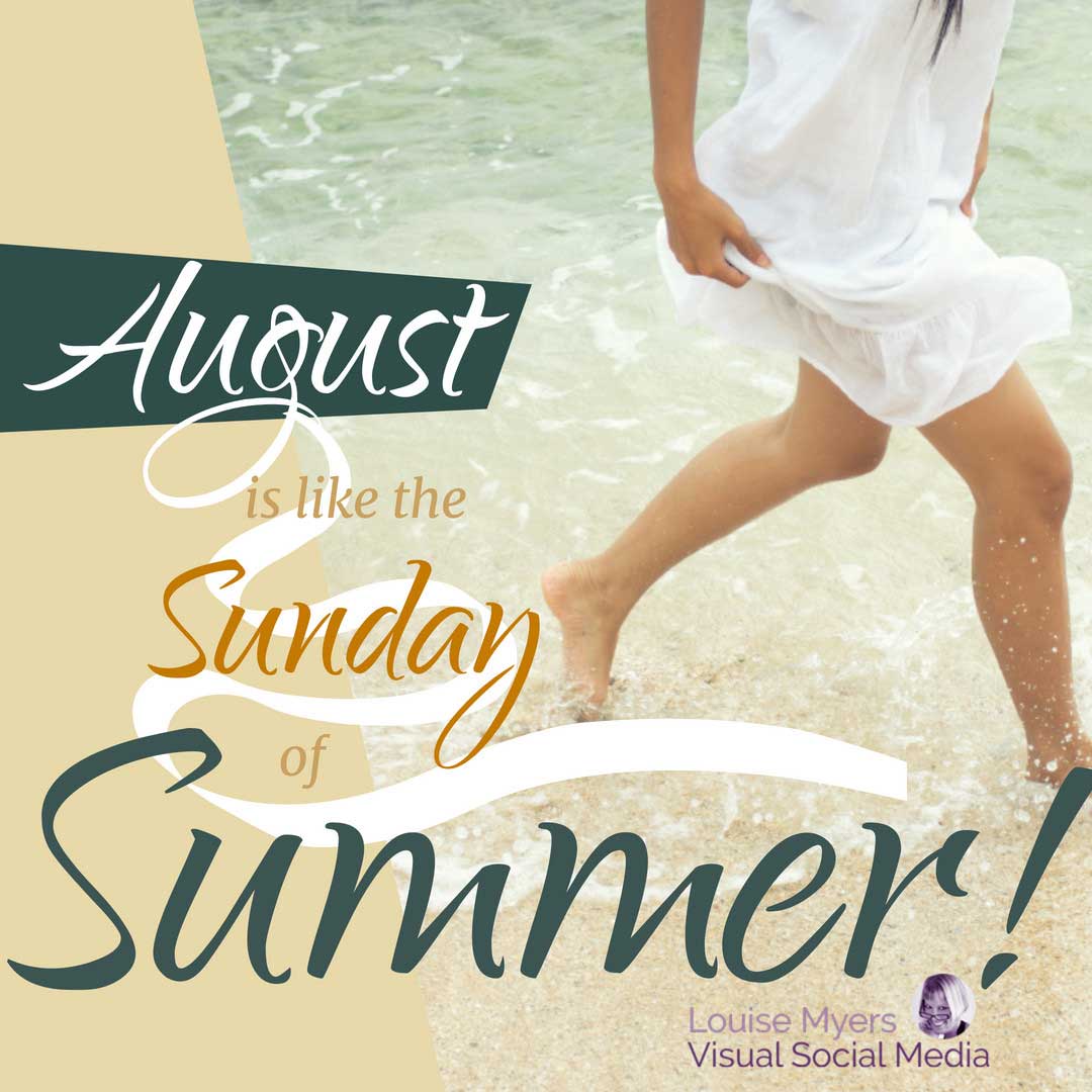 woman running on the sand says august is the sunday of summer.