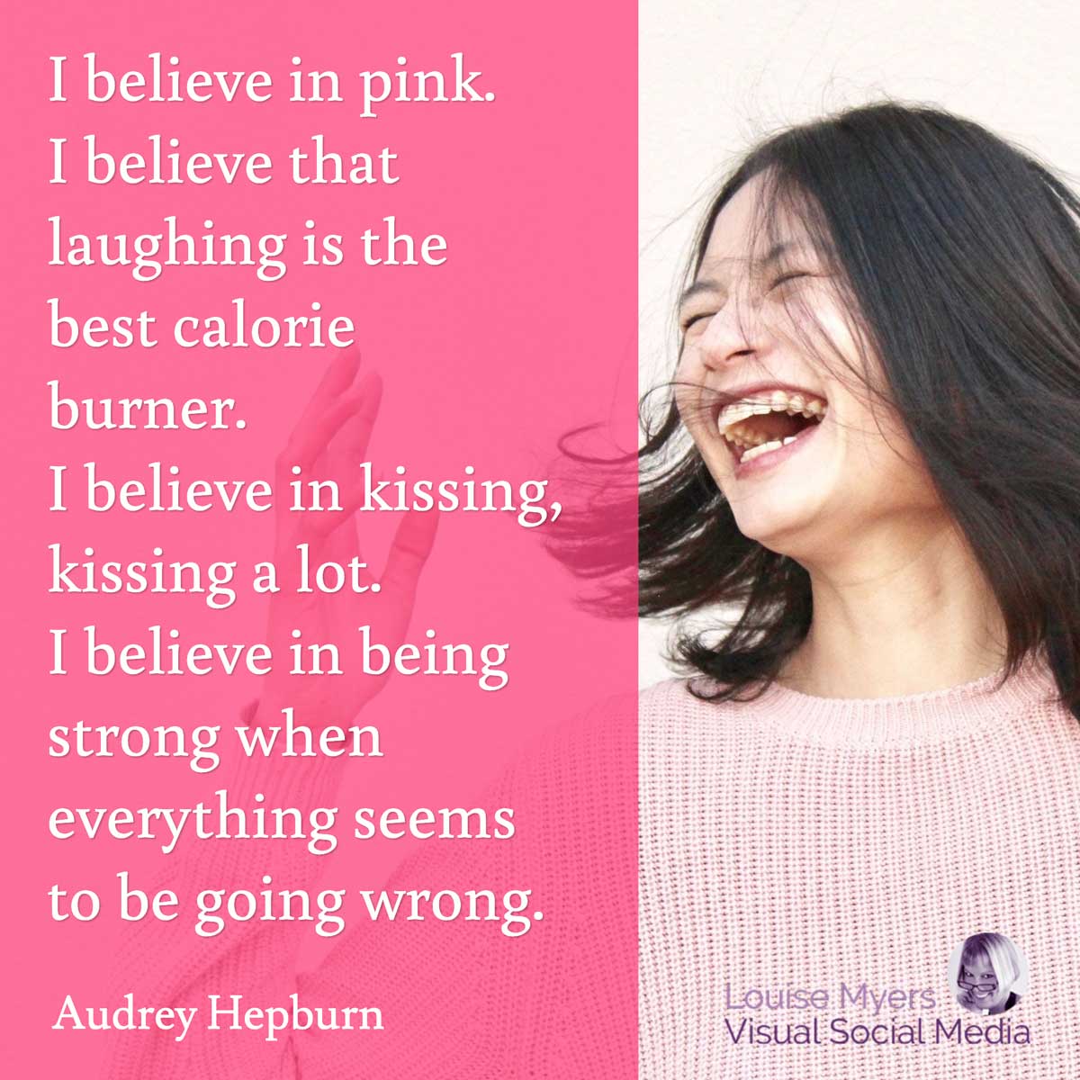 woman laughing in pink sweater has sidebar with Audrey Hepburn I believe in pink quote.