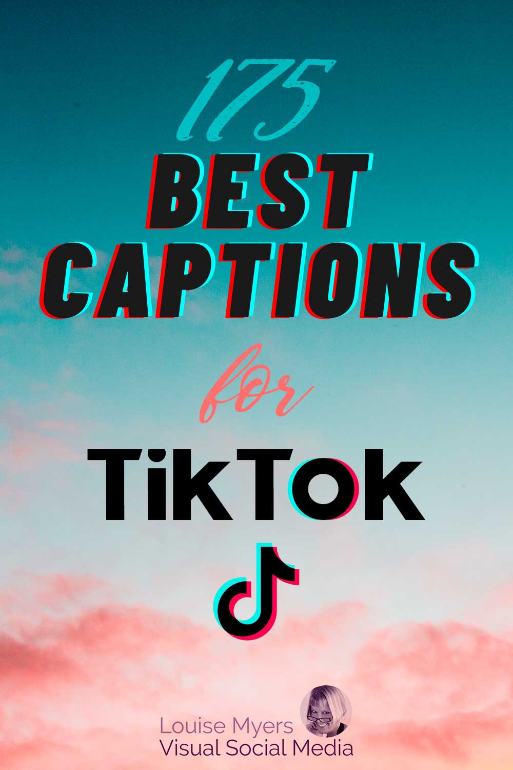 teal to peach sunset sky says 175 best captions for tiktok.