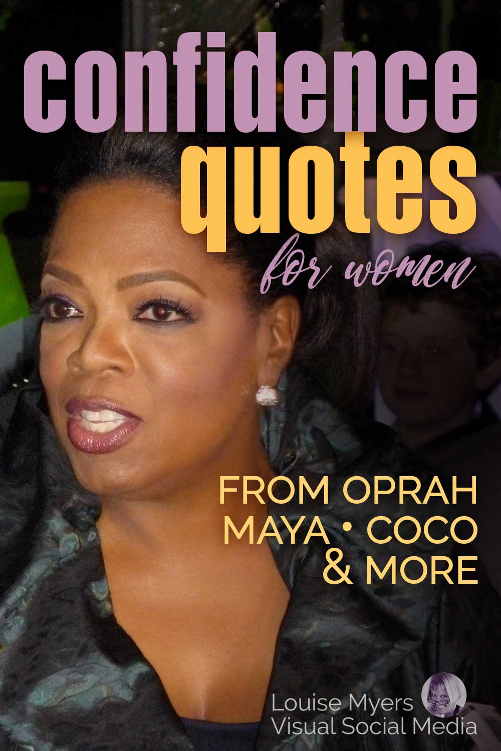 oprah winfrey headshot with text that says confidence quotes for women from oprah, maya, coco and more.