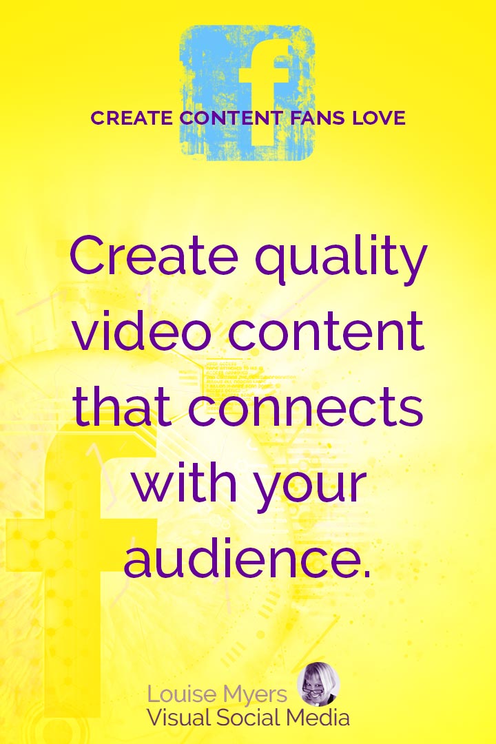 Create quality video content for Facebook graphic