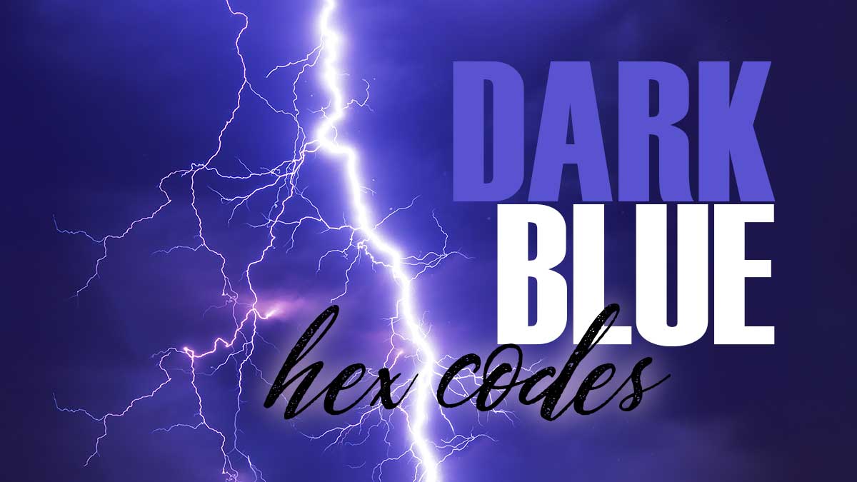 lightning on night sky has words, dark blue hex codes.