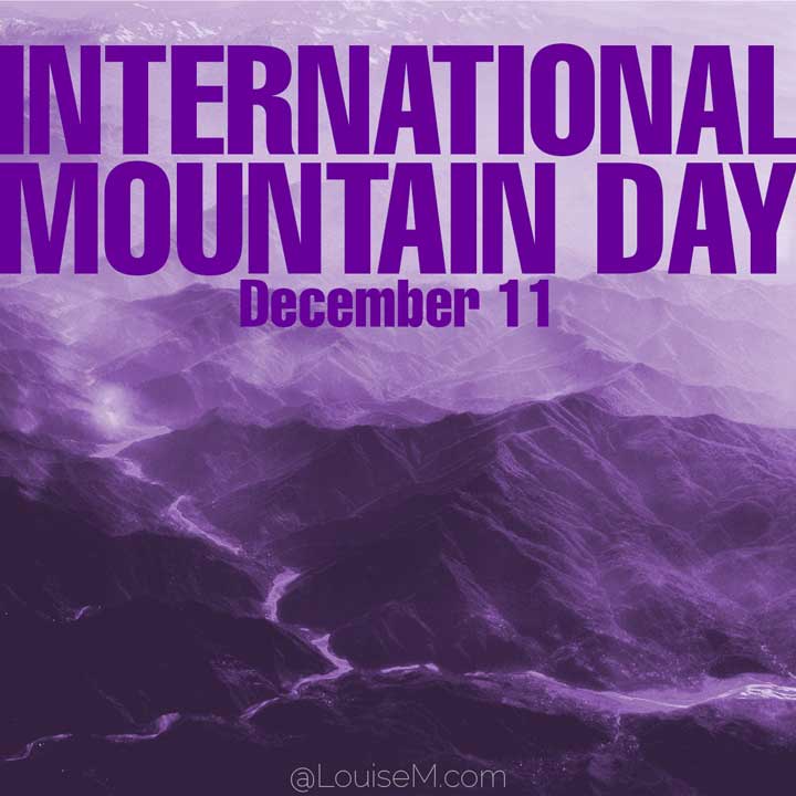 purple mountains photo with words december 11 is international mountain day.