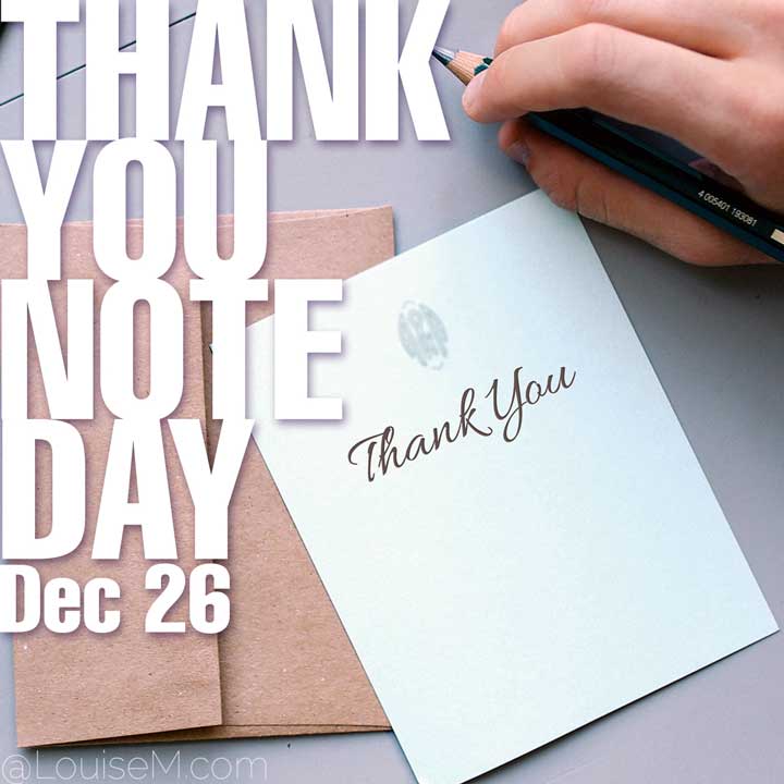 december 26 holiday thank you note day on photo of hand writing one.