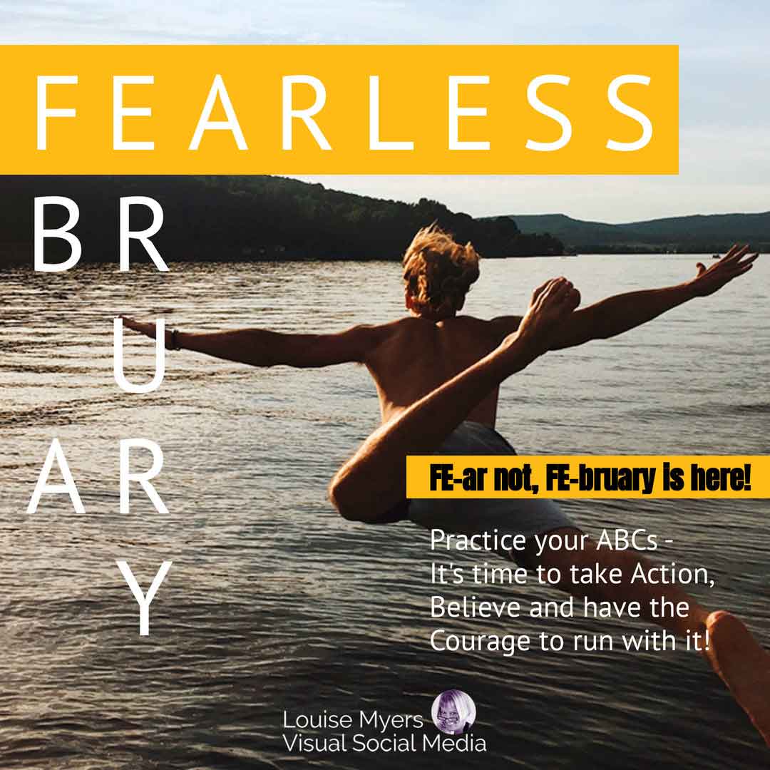 man leaping into lake with text saying fearless february.