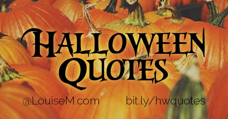 closeup of pumpkins in field says Halloween Quotes.