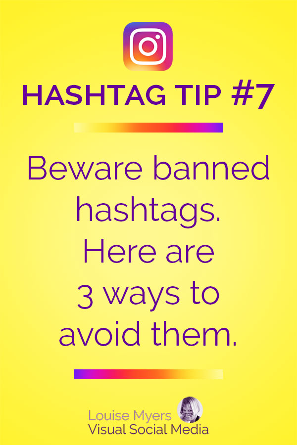 Avoid using banned Instagram hashtags.