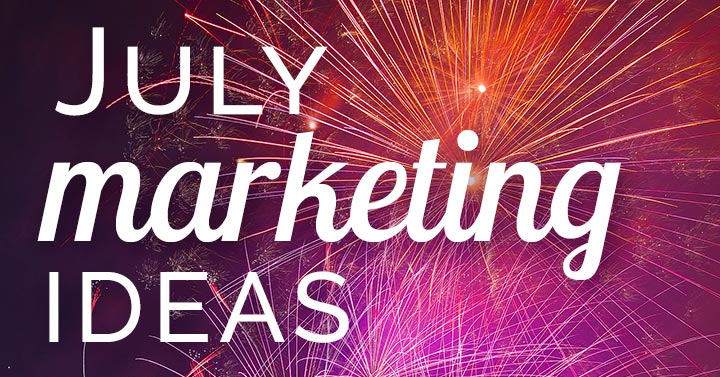 July marketing ideas banner image