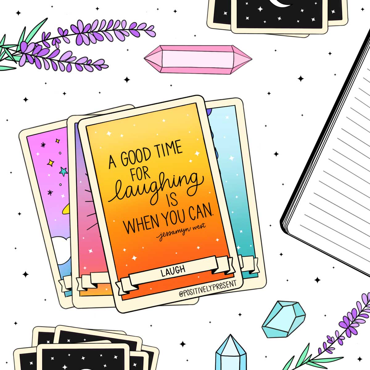 desktop flatlay with card saying a good time for laughing is when you can.