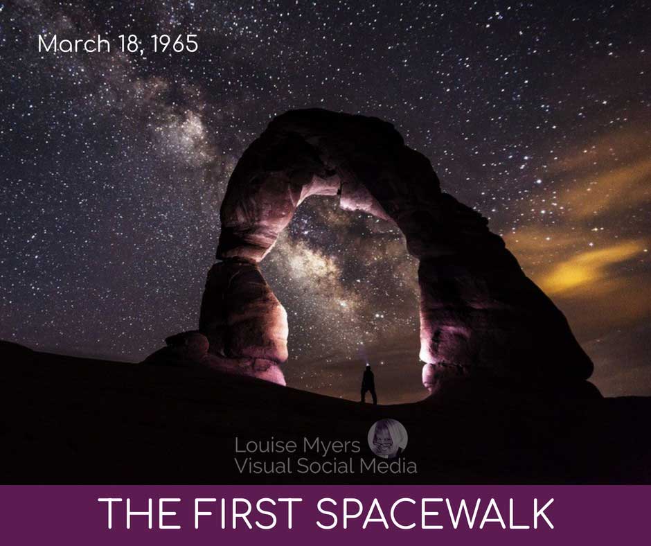 man under starry sky with words saying first spacewalk march 18 1965.