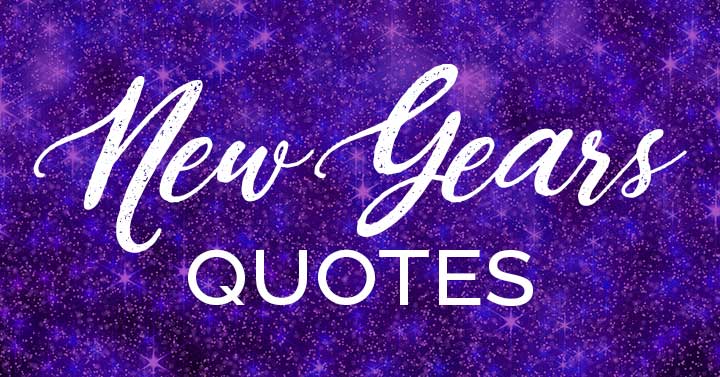 News Years Quotes text on purple sparkly background.