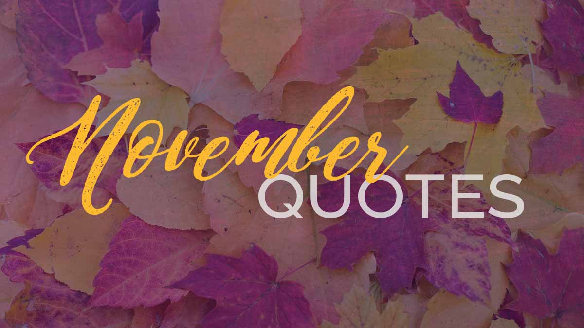 purple and gold fallen leaves with words November quotes.