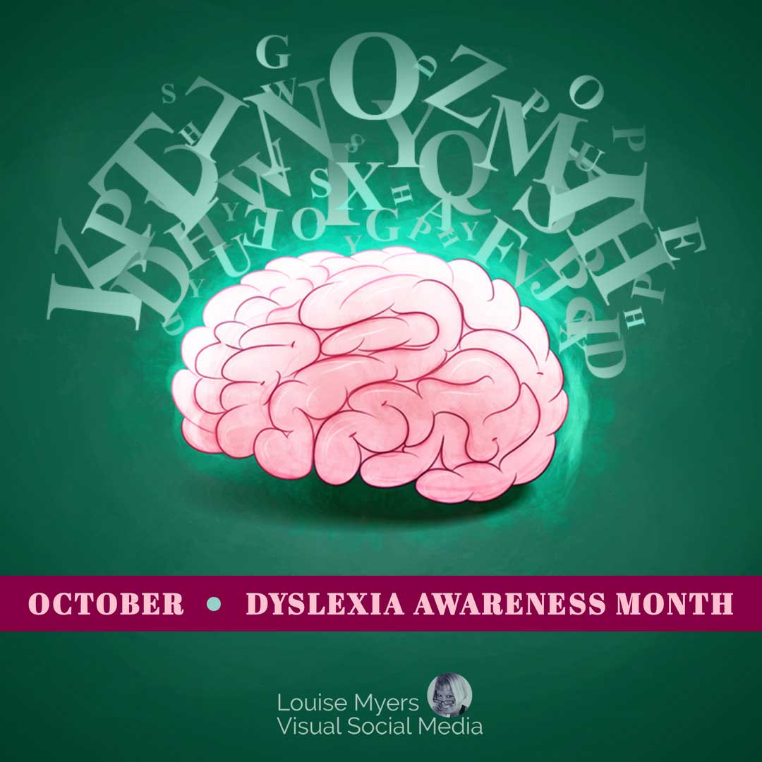 drawing of pink brain surrounded by jumbled letters saying october is Dyslexia Awareness Month.