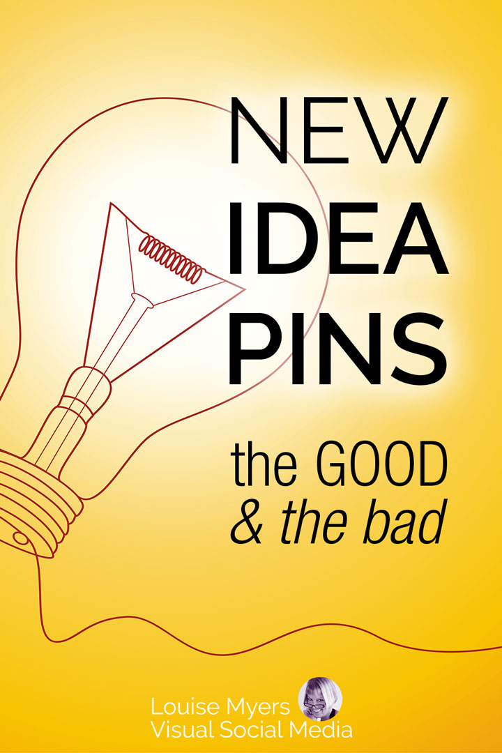 pinnable image with text idea pins good or bad on yellow light bulb.