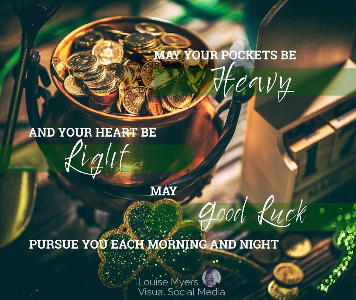 irish blessing on pot of gold and shamrocks.