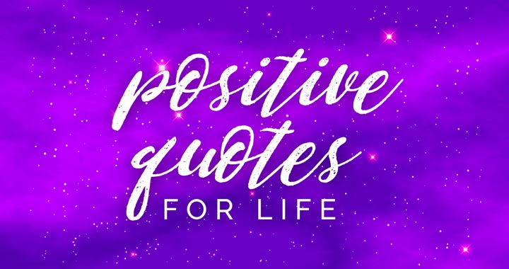 positive quotes for life banner image