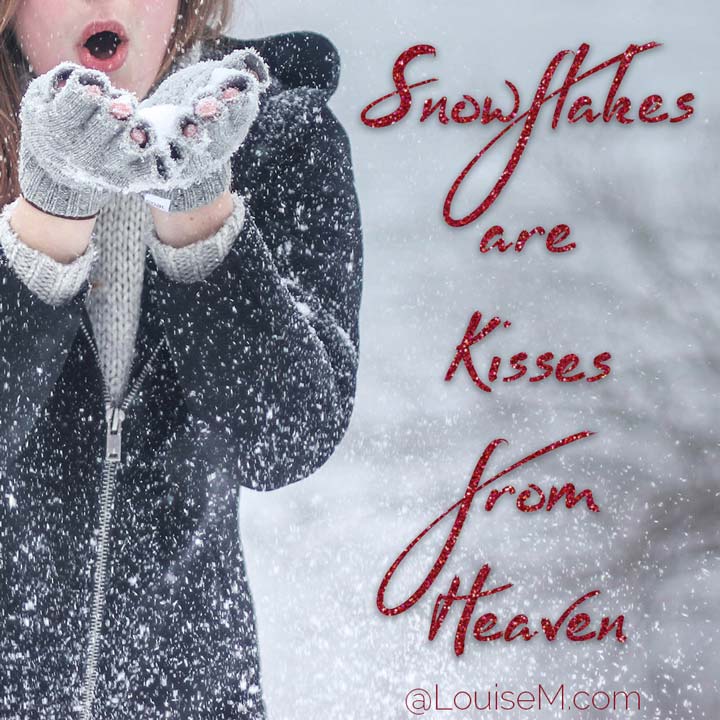 snowflakes are kisses from heaven photo quote.