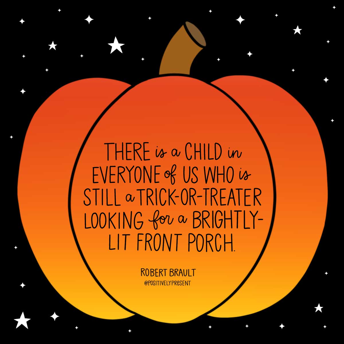 orange pumpkin art with robert brault quote.