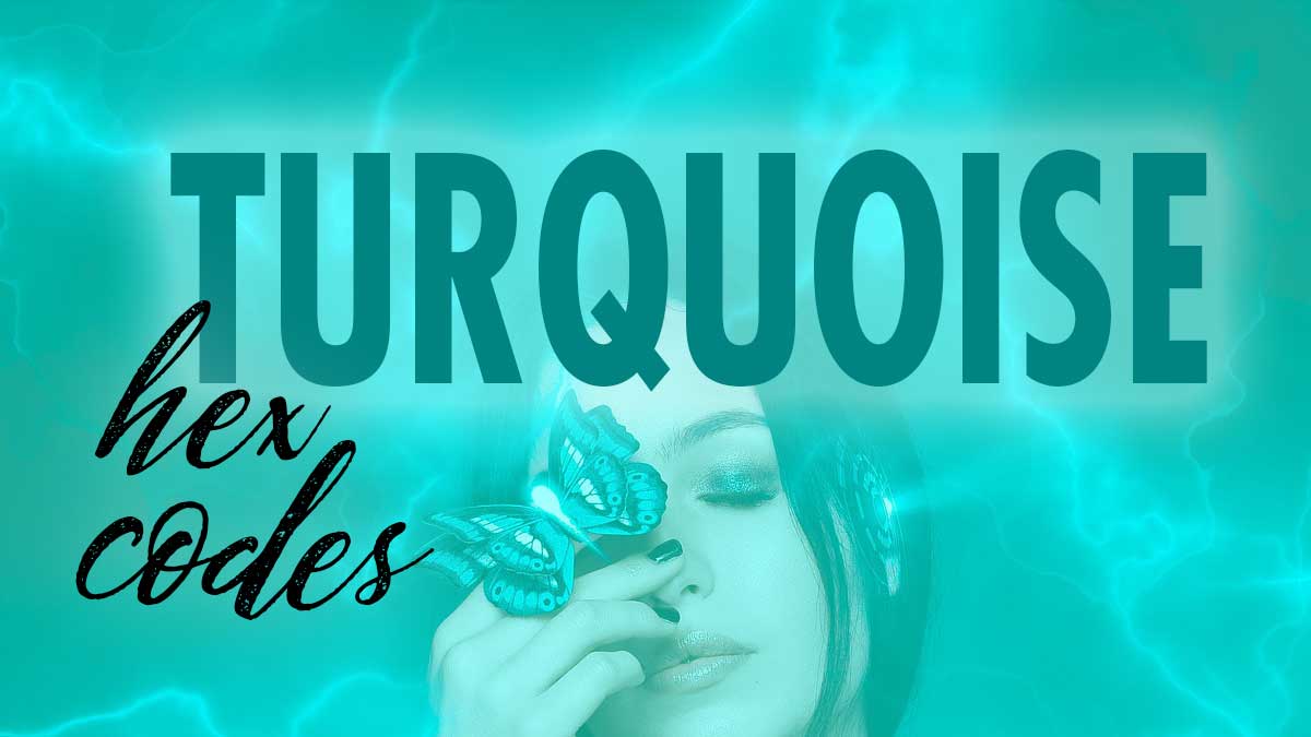 beautiful woman in a pool of color with words Turquoise hex codes.