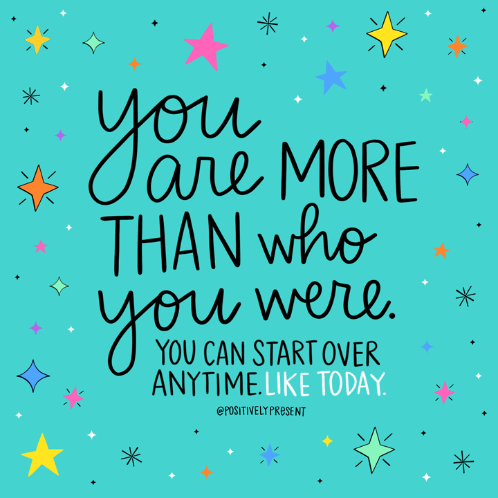 inspirational quote you are more than you were