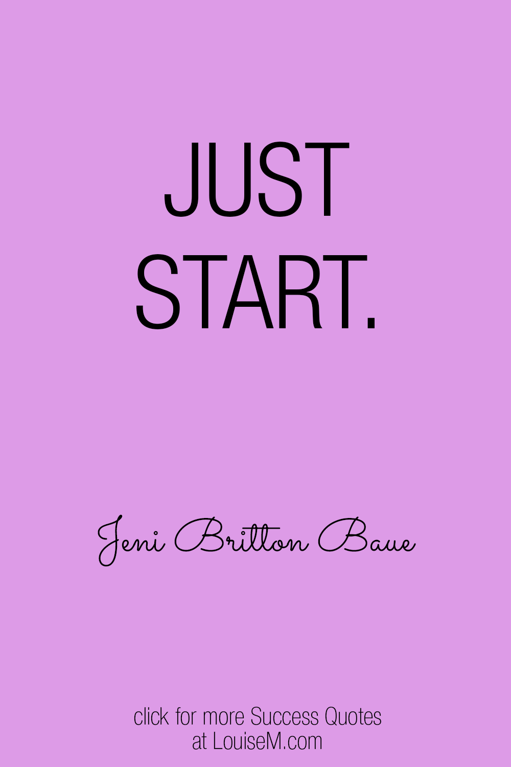 just start success quote image