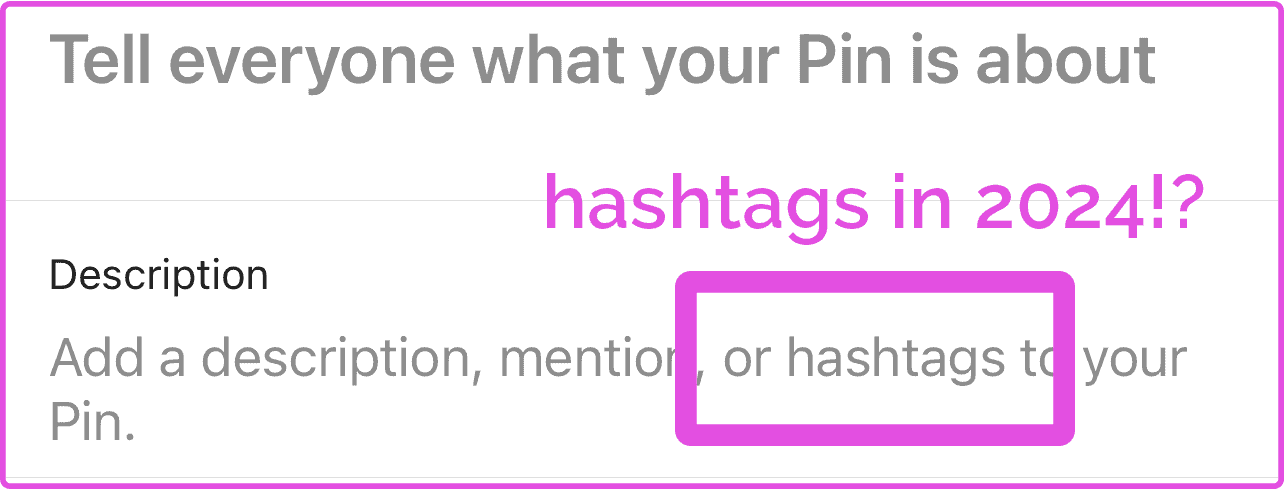 screenshot showing pinterest suggestion to add hashtags to your pin description.